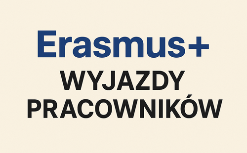 Erasmus+ wyjazdy pracowników Instytutu Neofilologii